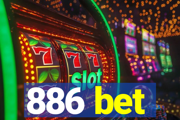 886 bet